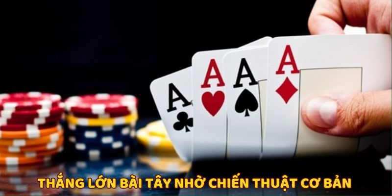 Cách Chơi Bài Tây Chuẩn Cao Thủ - Bí Kíp Thắng 8/10 Ván 3 Học cách chơi bài tây chuẩn - Thắng đậm không còn là mơ
